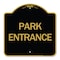 Signmission Designer Series Sign-Park Entrance, Black & Gold Aluminum Architectural Sign, 18" H, BG-1818-24453 A-DES-BG-1818-24453 - alternate 1